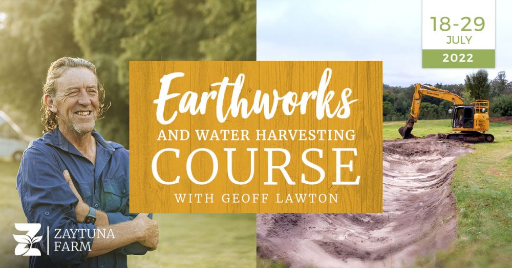 Geoff Lawton Earthworks and water harvesting Course at Zaytuna Farm