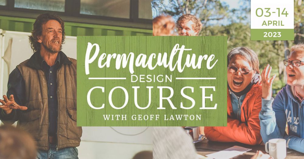 permaculture design course with Geoff Lawton