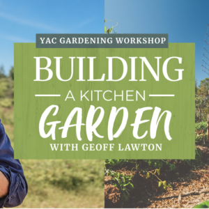 Building a Kitchen Garden with Geoff Lawton 24th May 2026