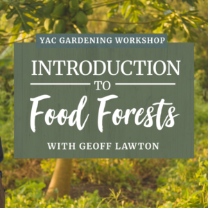 Introduction to Food Forests with Geoff Lawton 31st May 2026